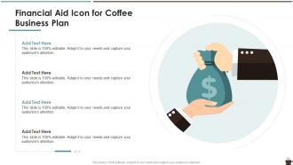 Financial Aid Icon For Coffee Business Plan