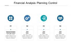 Financial analysis planning control ppt powerpoint presentation layouts introduction cpb
