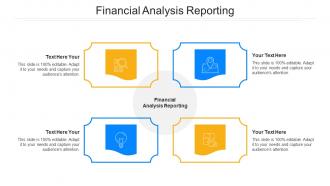 Financial Analysis Reporting Ppt Powerpoint Presentation Professional Graphic Images Cpb