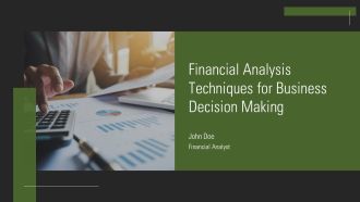 Financial Analysis Techniques For Business Decision Making PPT Template AT