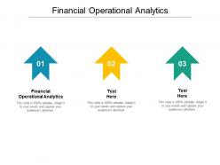 Financial and operational analytics ppt powerpoint presentation infographics information cpb
