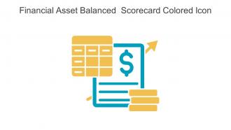 Financial Asset Balanced Scorecard Colored Icon In Powerpoint Pptx Png And Editable Eps Format