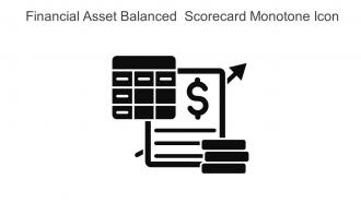 Financial Asset Balanced Scorecard Monotone Icon In Powerpoint Pptx Png And Editable Eps Format