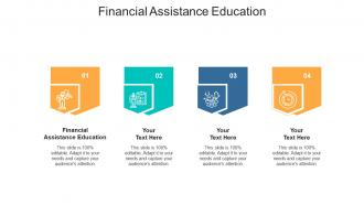 Financial assistance education ppt powerpoint presentation examples cpb