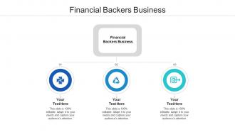 Financial backers business ppt powerpoint presentation gallery master slide cpb