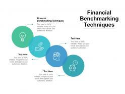 Financial benchmarking techniques ppt powerpoint presentation ideas graphics pictures cpb