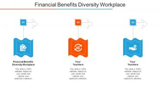 Financial Benefits Diversity Workplace Ppt Powerpoint Presentation Infographic Cpb