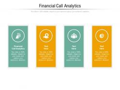 Financial call analytics ppt powerpoint presentation pictures ideas cpb