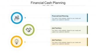 Financial Cash Planning In Powerpoint And Google Slides Cpb