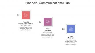 Financial communications plan ppt powerpoint presentation styles picture cpb