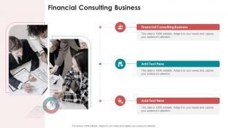 Financial Consulting Business In Powerpoint And Google Slides Cpb