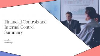 Financial Controls And Internal Control Summary PPT PowerPoint AT