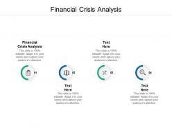 Financial crisis analysis ppt powerpoint presentation gallery display cpb