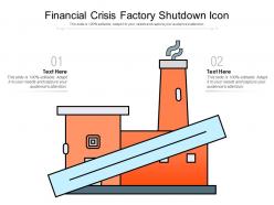 Financial Crisis Factory Shutdown Icon