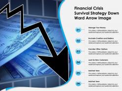 Financial Crisis Survival Strategy Down Ward Arrow Image