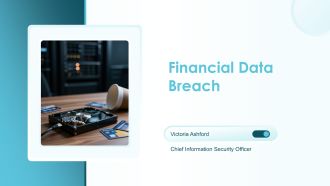 Financial_Data_Breach PPT Structure VA