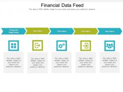 Financial data feed ppt powerpoint presentation portfolio show cpb