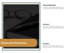 Financial decisions ppt powerpoint presentation gallery layout cpb
