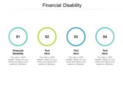 Financial disability ppt powerpoint presentation outline portfolio cpb