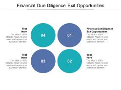 Financial due diligence exit opportunities ppt powerpoint presentation inspiration rules cpb