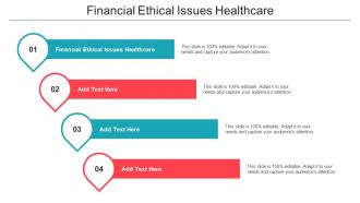 Financial Ethical Issues Healthcare Ppt Powerpoint Presentation Pictures Microsoft Cpb