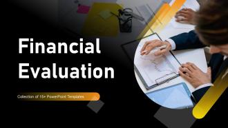 Financial Evaluation Powerpoint Ppt Template Bundles