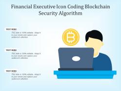 Financial executive icon coding blockchain security algorithm