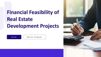 Financial Feasibility Of Real Estate Development Projects PPT Summary AT
