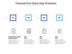 Financial firm online data protection ppt powerpoint presentation portfolio graphics cpb