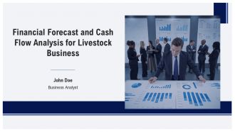 Financial Forecast And Cash Flow Analysis For Livestock Business PPT Presentation AT