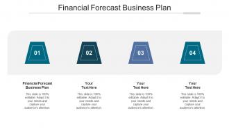 Financial forecast business plan ppt powerpoint presentation portfolio mockup cpb