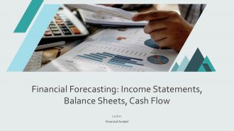 Financial Forecasting Income Statements Balance Sheets Cash Flow PPT Designs AT