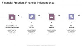 Financial Freedom Financial Independence In Powerpoint And Google Slides Cpb