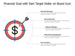 Financial goal with dart target dollar on board icon