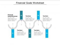 Financial goals worksheet ppt powerpoint presentation outline clipart cpb