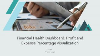 Financial Health Dashboard Profit And Expense Percentage Visualization PPT Sample AT