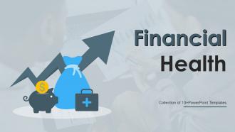 Financial Health Powerpoint PPT Template Bundles