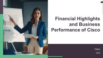 Financial Highlights And Business Performance Of Cisco PPT Sample AT