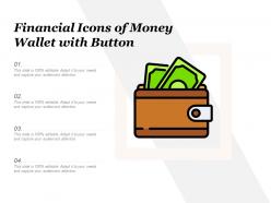 Financial icons of money wallet with button