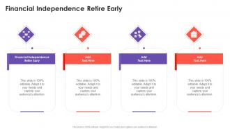 Financial Independence Retire Early In Powerpoint And Google Slides Cpb