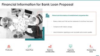 Financial information for bank loan proposal ppt slides model