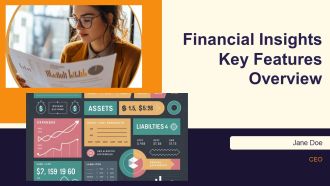 Financial Insights Key Features Overview PPT Slides AT
