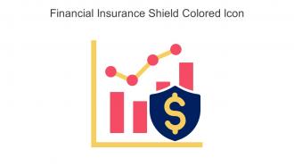 Financial Insurance Shield Colored Icon In Powerpoint Pptx Png And Editable Eps Format