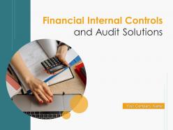 Financial internal controls and audit solutions powerpoint presentation slides