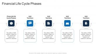 Financial Life Cycle Phases In Powerpoint And Google Slides Cpb