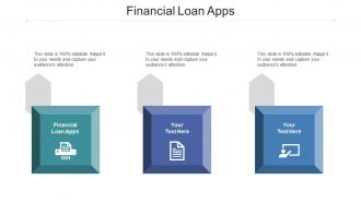 Financial Loan Apps Ppt Powerpoint Presentation Slides Deck Cpb