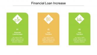 Financial loan increase ppt powerpoint presentation portfolio graphics example cpb