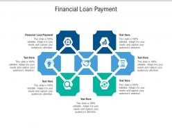 Financial loan payment ppt powerpoint presentation layouts mockup cpb
