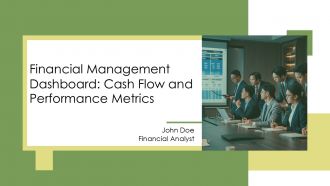 Financial Management Dashboard Cash Flow And Performance Metrics PPT Sample AT Financial Management Dashboard Cash Flow And Performance Metrics PPT Sample AT