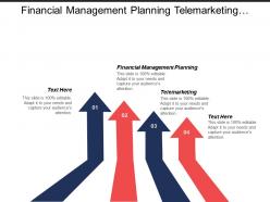 Financial management planning telemarketing performance evaluation micro segmentation